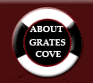 Learn about our Historic Village of Grates Cove, Newfoundland